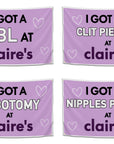 Four purple flags with humorous text about body modifications at Claire's, featuring white hearts.
