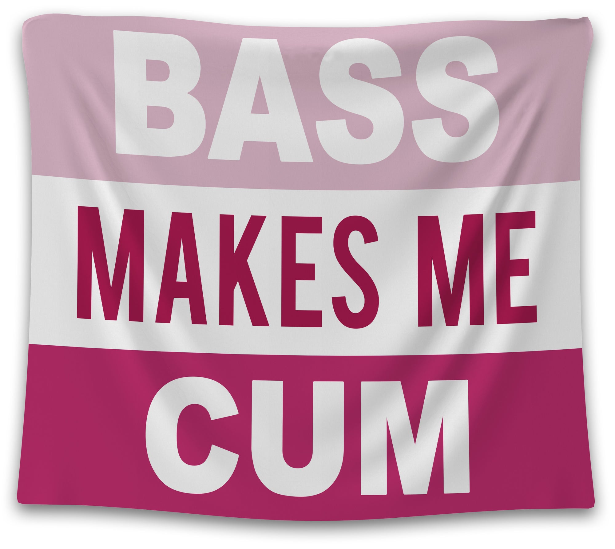 Funny pink and white “Bass Makes Me Cum” tapestry – bold EDM music-themed dorm or festival decor from CollegeWares.