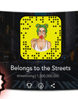 Funny Snapchat parody flag “Belongs to the Streets” with cartoon girl and urban background – savage meme decor from CollegeWares.