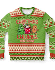 Green Christmas sweater with gingerbread man, cocoa mug, tree, and “Christmas Calories Don’t Count” slogan — funny holiday food pun from CollegeWares.