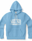 Blue hoodie featuring bold white letters saying “I Don’t Stir The Pot I Smoke It” — mellow, mischief vibes from CollegeWares.