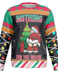 Black Christmas sweater with Santa mooning and “Nothing for You Whore” slogan next to a tree and gifts — edgy and hilarious holiday design from CollegeWares.