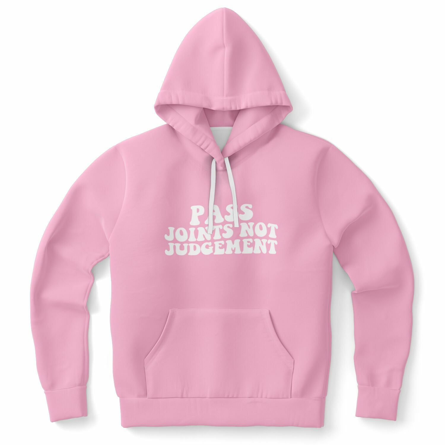 Pink hoodie with white bubble letters that say “PASS JOINTS NOT JUDGEMENT” — weed-loving, feel-good girl vibes from CollegeWares.