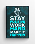 Poster featuring the phrase “Stay Positive Work Hard Make It Happen” in glowing white and blue text, with “Positive,” “Hard,” and “Happen” in bright blue to reveal the motivational theme “Positive Hard Happen.” Includes a digital wireframe background and a rich uncle logo above — high-energy dorm art by CollegeWares.