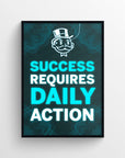 Poster featuring the quote “Success Requires Daily Action” in neon blue with glowing emphasis on the words “Success,” “Daily,” and “Action.” The word “Requires” appears in bright white between the emphasized phrases, building rhythm in the typography. Set on a dark teal digital wireframe background with a glowing top-hat icon — inspirational dorm wall decor with futuristic vibes from CollegeWares.