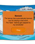 Funny Club Penguin ban parody flag saying “wanna get clapped by my snowballs” – bold and hilarious dorm flag from CollegeWares.