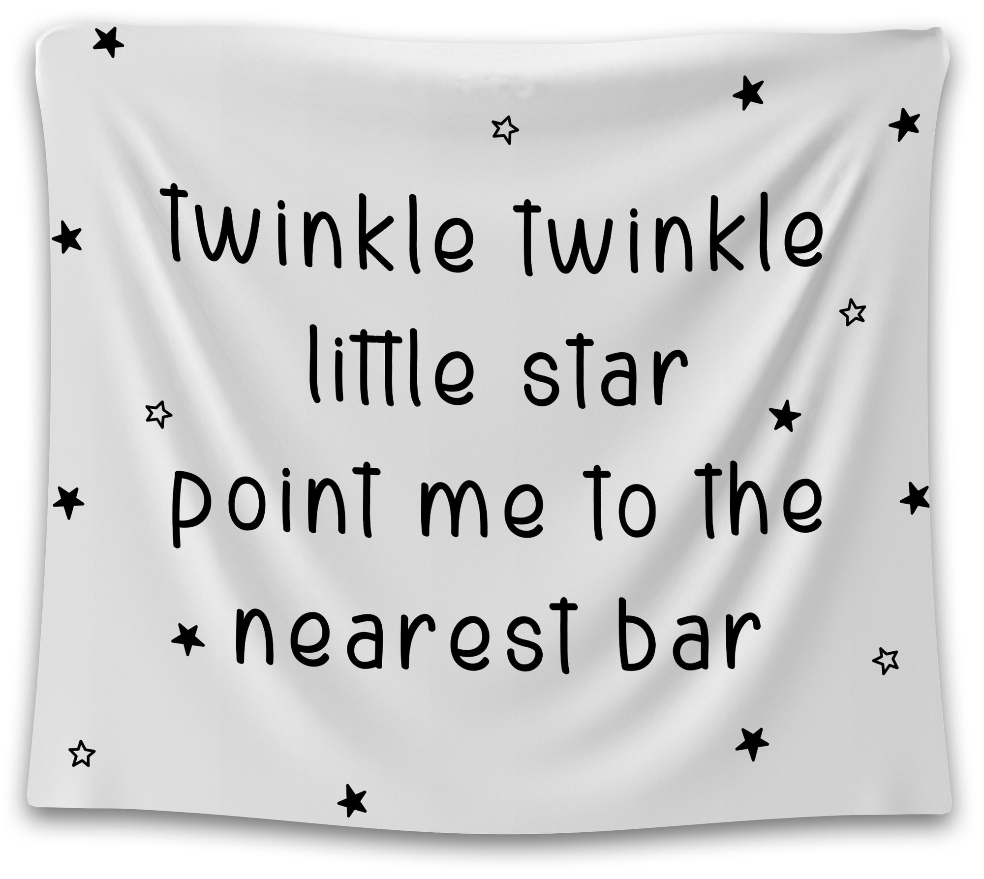 Simple white tapestry with black stars and quote reading “twinkle twinkle little star point me to the nearest bar” — funny quote wall art from CollegeWares.