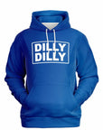 Bold royal blue hoodie with large white “Dilly Dilly” print — funny drinking-themed graphic hoodie from CollegeWares.