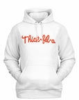 White hoodie with bold red “Thick-fil-a” parody logo in script font — funny fast food-themed streetwear hoodie by CollegeWares.