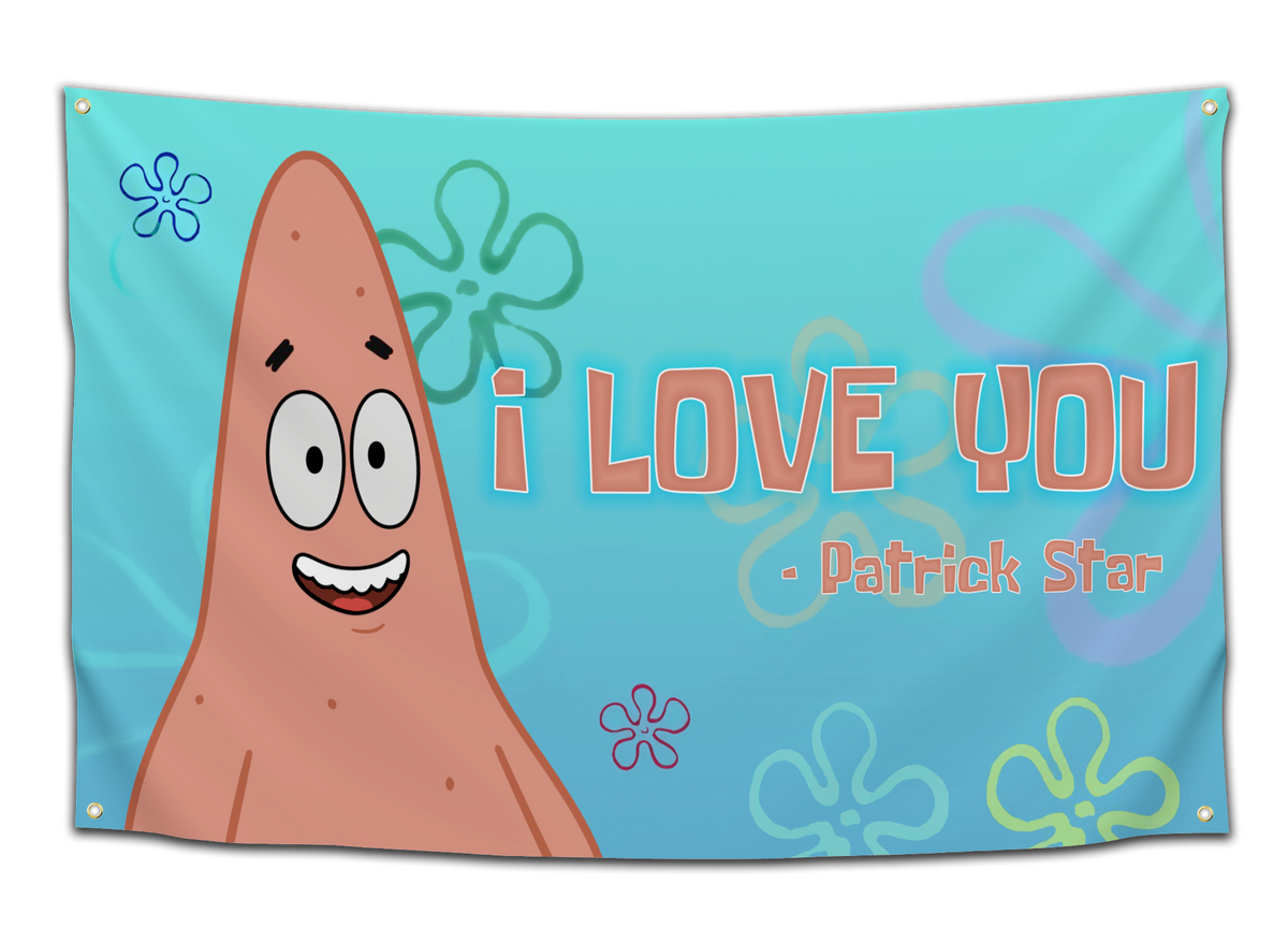 Patrick Star Loves You Flag - CollegeWares