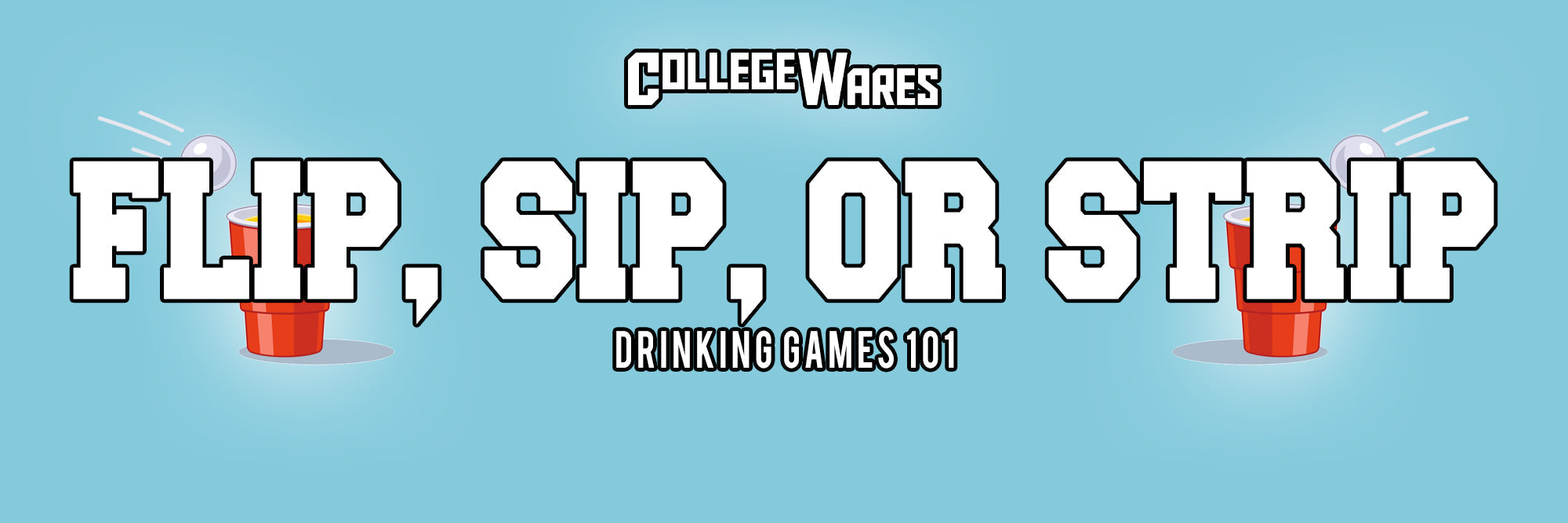 Flip, Sip, or Strip drinking game with coin flip setup