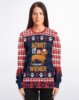 Admit It You Want to Hold My Wiener Christmas Sweatshirt