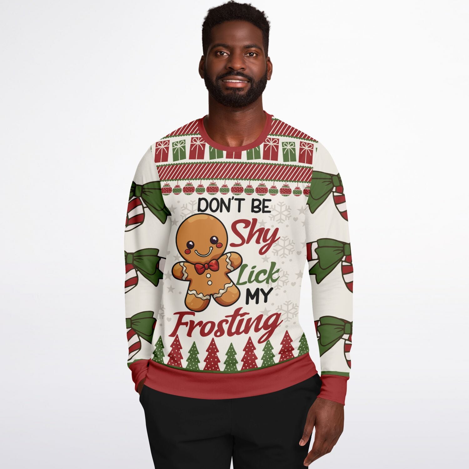 Don’t Be Shy, Lick My Frosting Christmas Sweatshirt