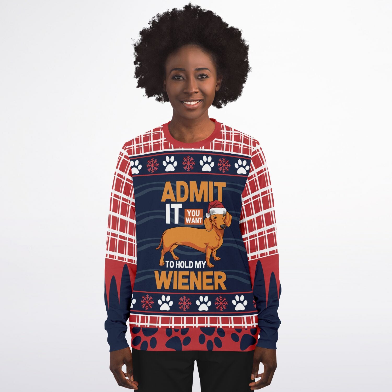 Admit It You Want to Hold My Wiener Christmas Sweatshirt