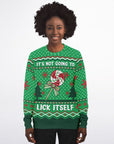 It's Not Going to Lick Itself Christmas Sweatshirt