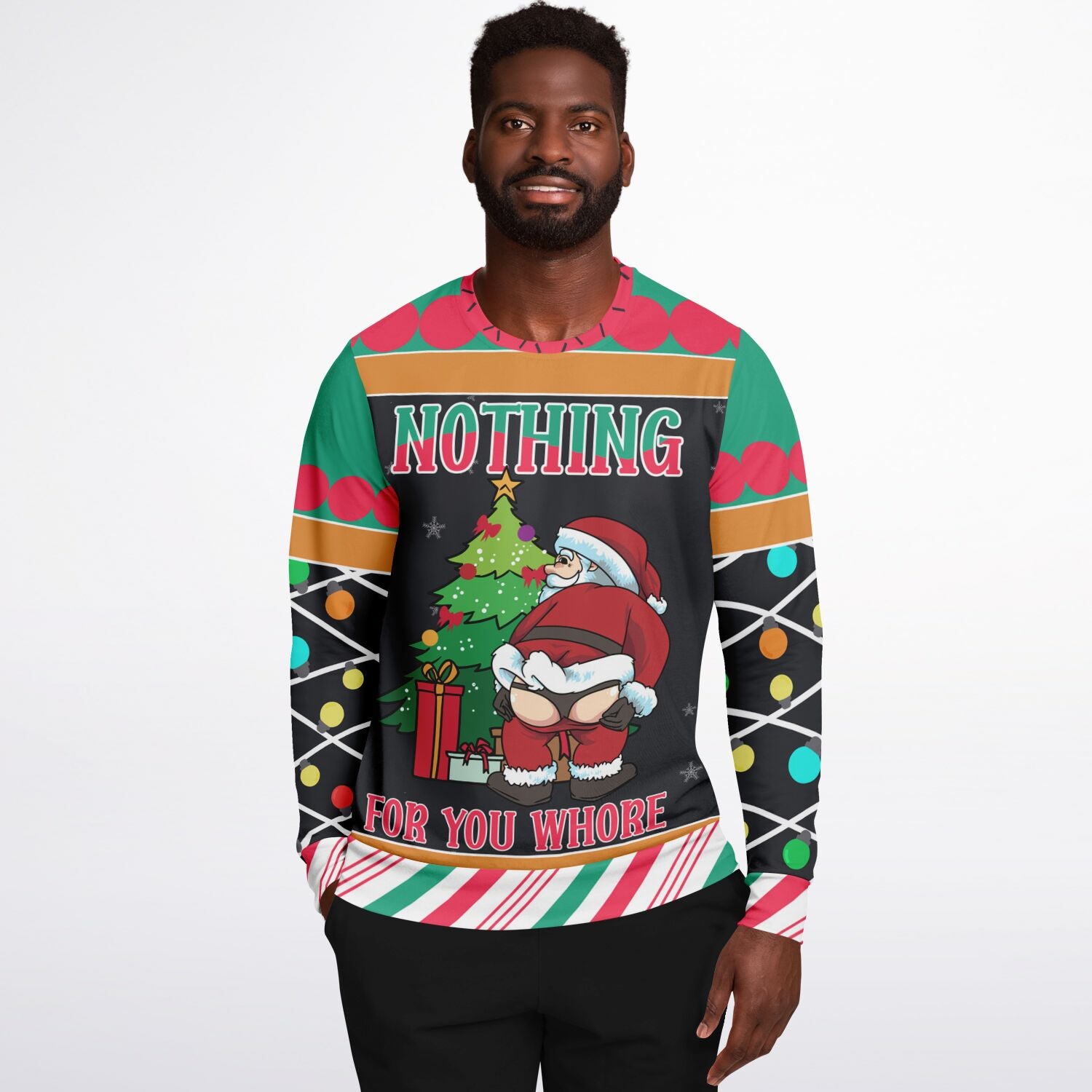 Nothing for You Christmas Sweatshirt