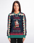 Dear Santa, I Was Good at Being Naughty Christmas Sweatshirt