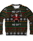 No Lift No Gift Christmas Sweatshirt