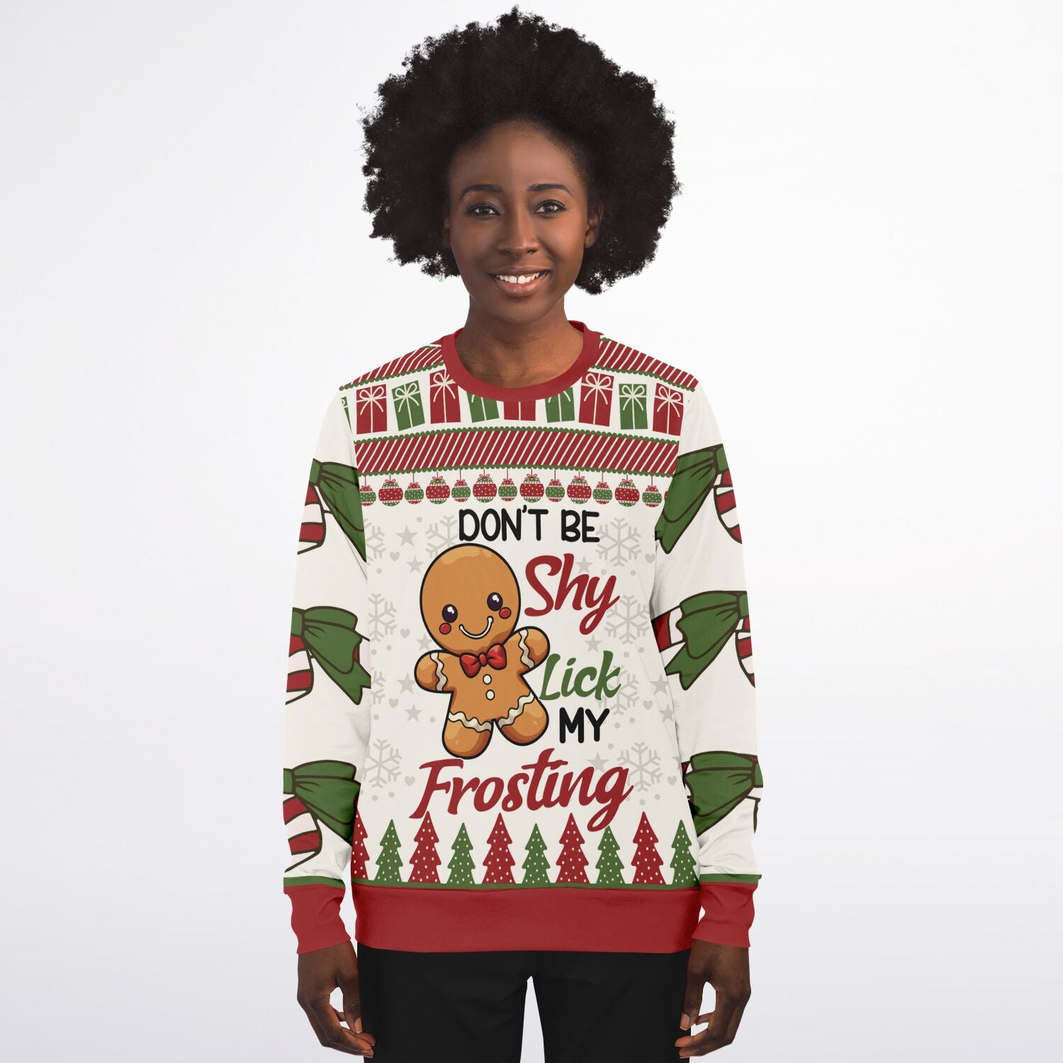 Don’t Be Shy, Lick My Frosting Christmas Sweatshirt