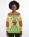 Go Sit on a Cactus Christmas Sweatshirt