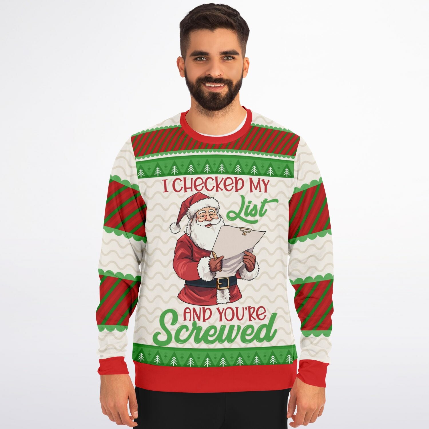 Santa’s List Says You’re Screwed Christmas Sweatshirt