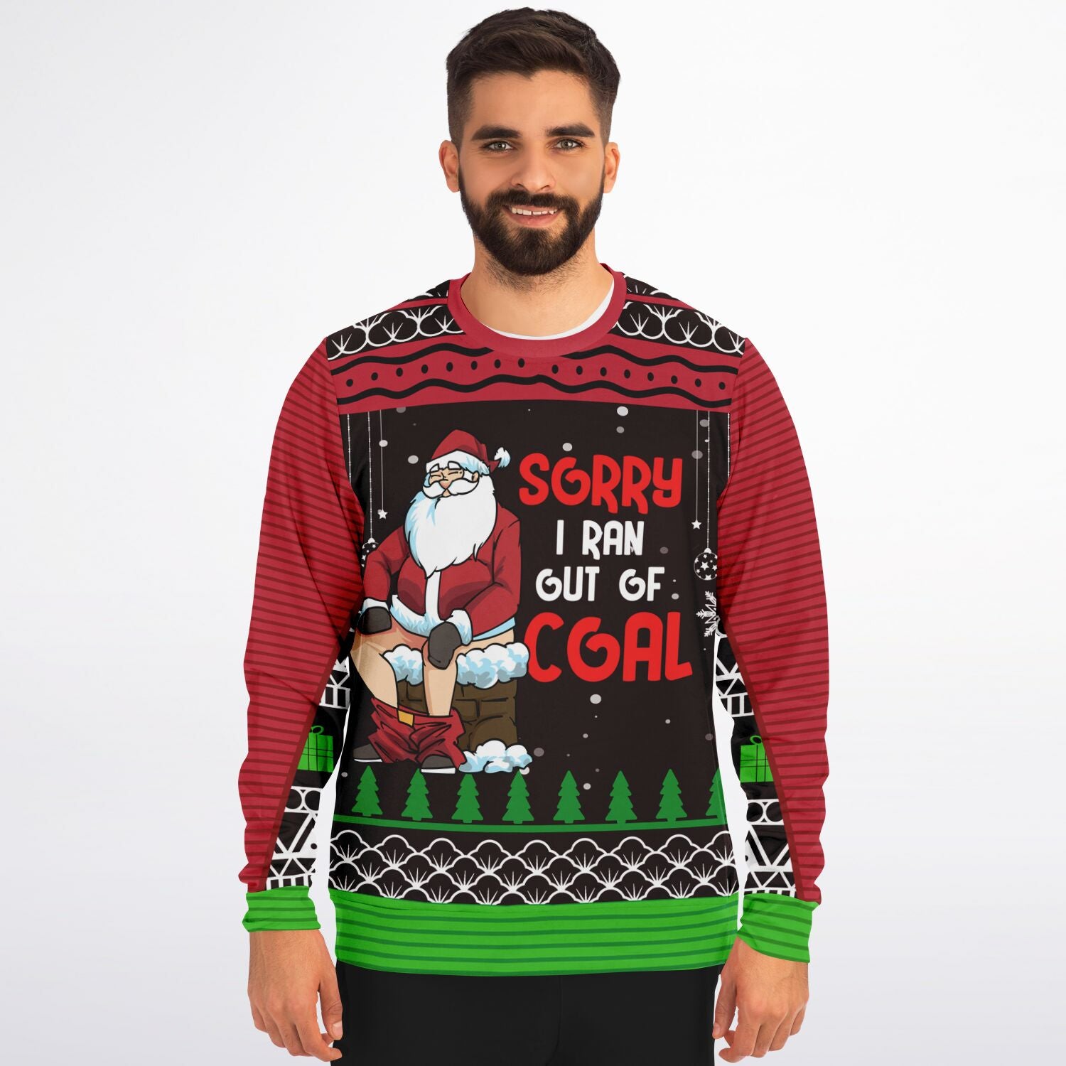 Sorry I Ran Out of Coal Christmas Sweatshirt