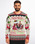 Sleigh My Name Christmas Sweatshirt