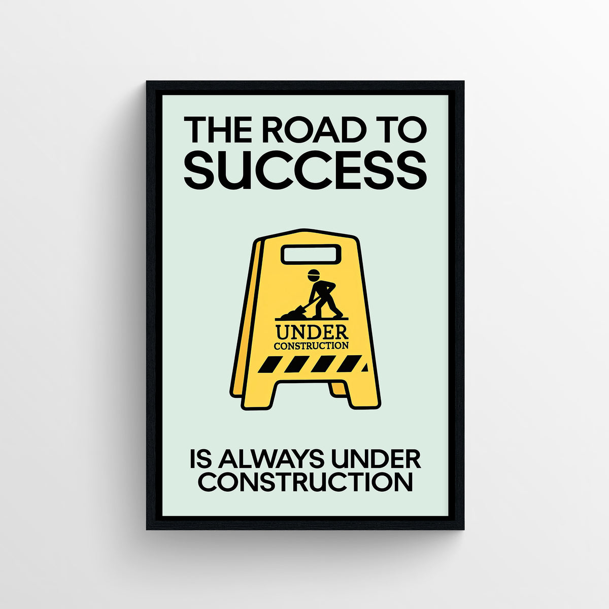 Always Building Monopoly Poster | Inspirational Decor - CollegeWares