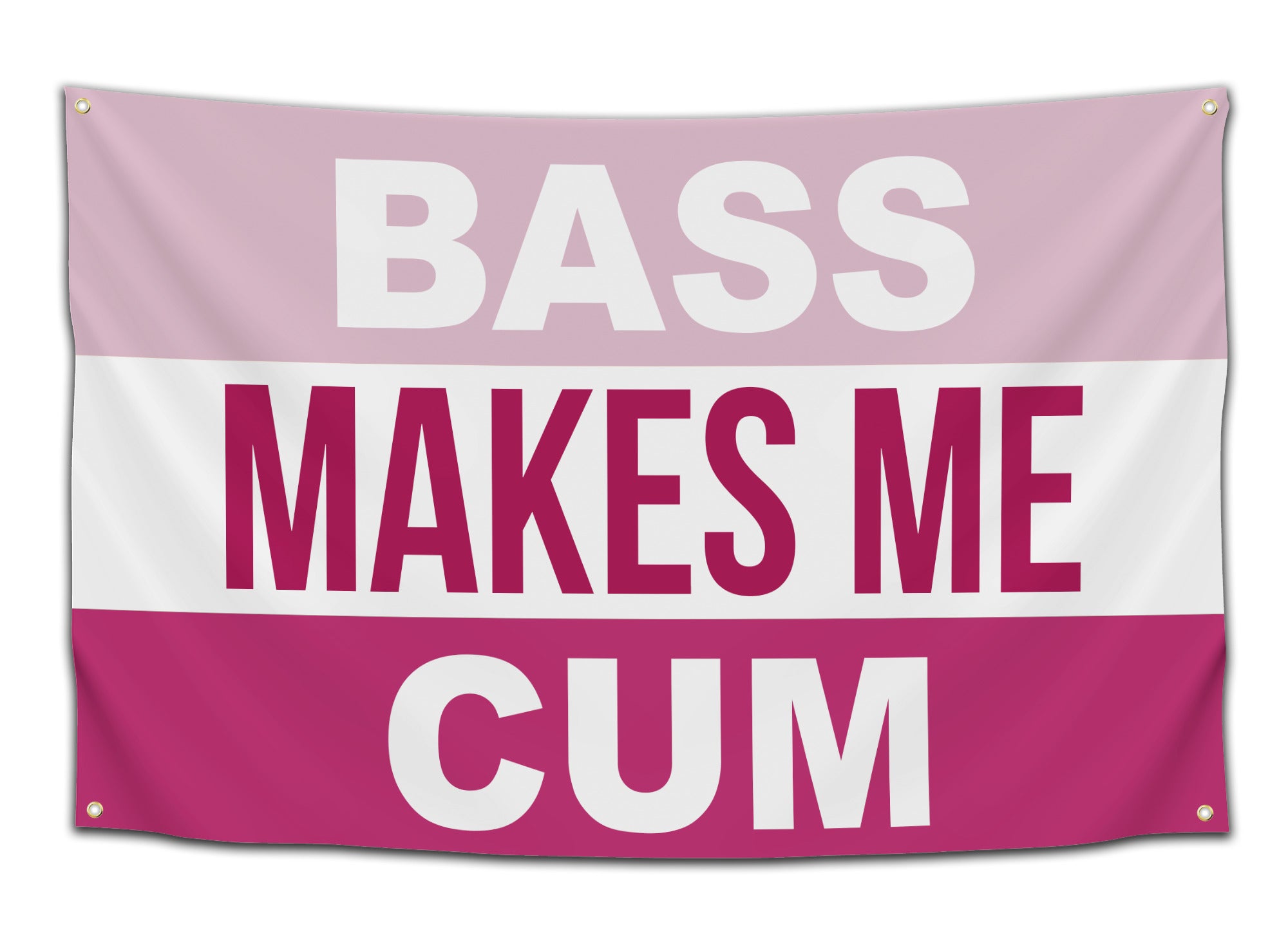 Funny pink and white “Bass Makes Me Cum” flag – bold EDM music-themed dorm or festival decor from CollegeWares.