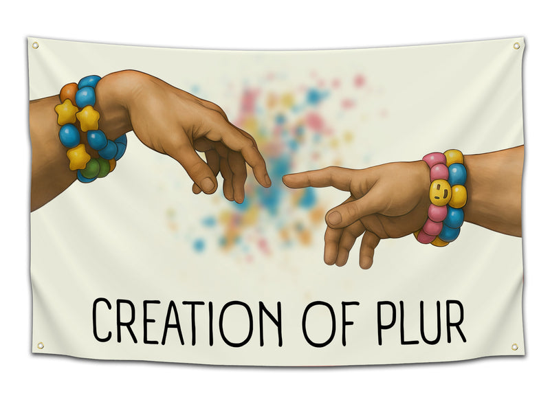 Funny rave culture flag featuring two hands reaching toward each other wearing colorful kandi bracelets with text reading “CREATION OF PLUR” — EDM-inspired funny dorm flag and festival wall decor for ravers from CollegeWares.
