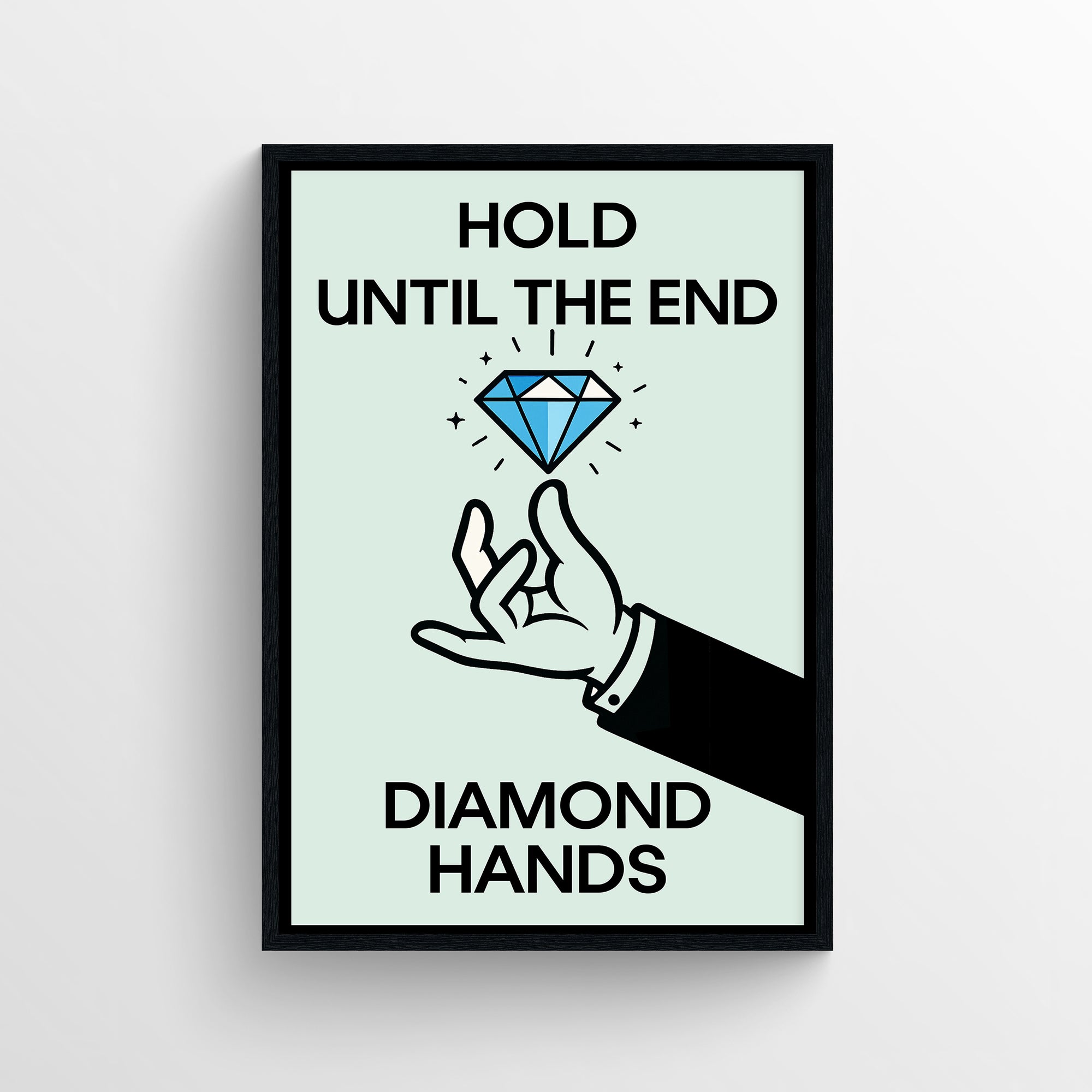 Minimalist “Hold Until the End — Diamond Hands” poster featuring bold typography and a clean illustration of a hand beneath a bright blue diamond — modern motivational wall art for dorms, offices, and apartments by CollegeWares.