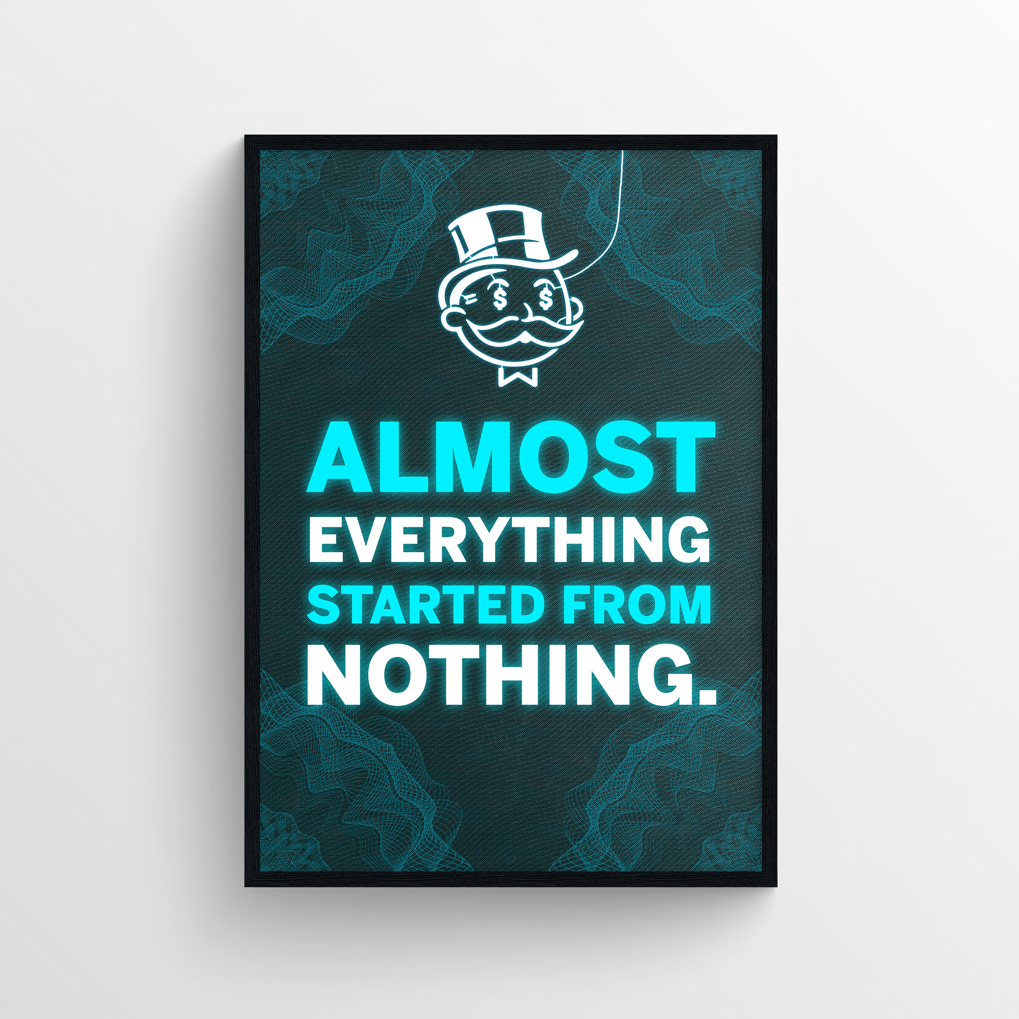 Everything Started From Nothing Motivation LED Poster - CollegeWares