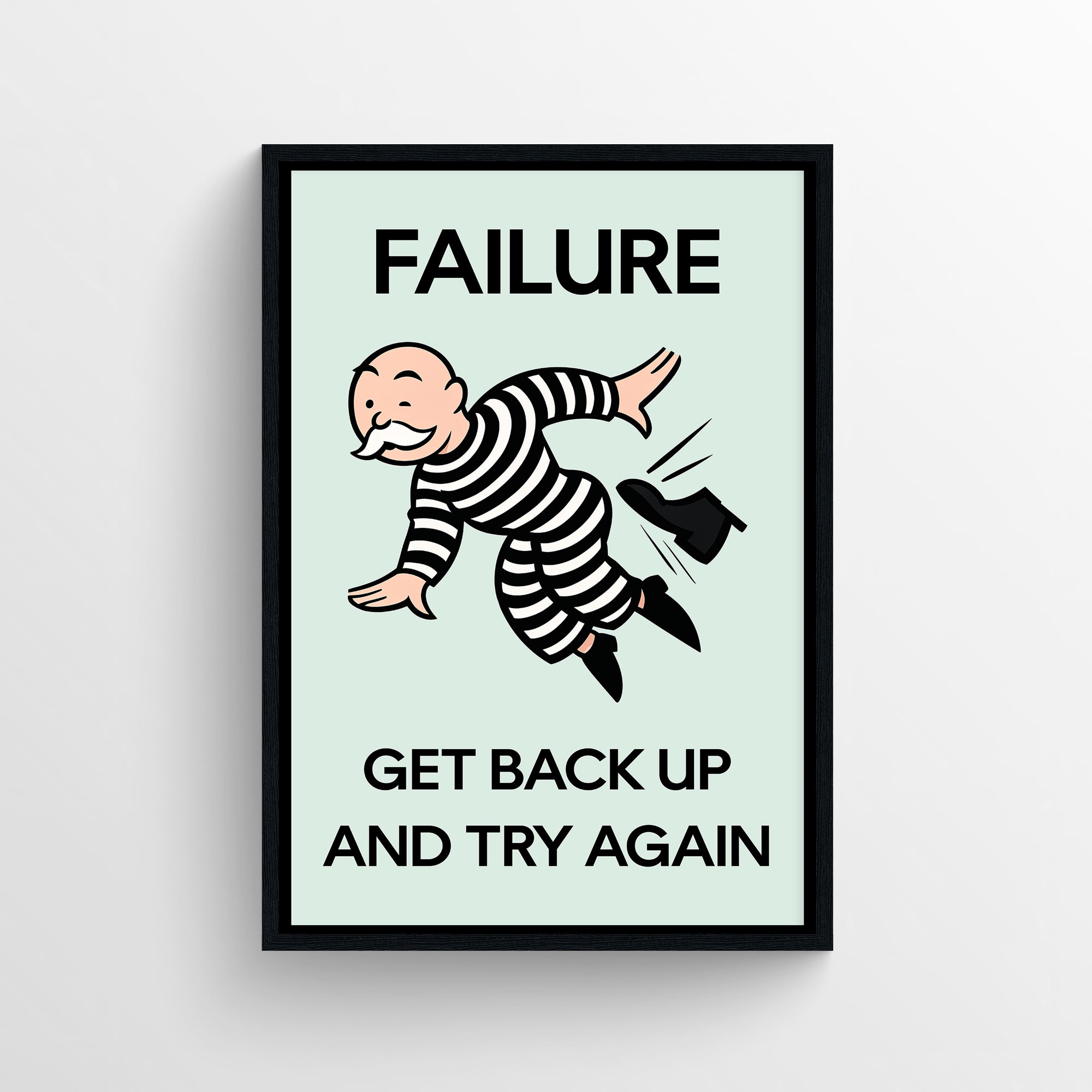 Minimalist “Failure — Get Back Up and Try Again” poster with bold typography and a cartoon character being kicked forward — modern motivational wall art for dorms, offices, and apartments by CollegeWares.