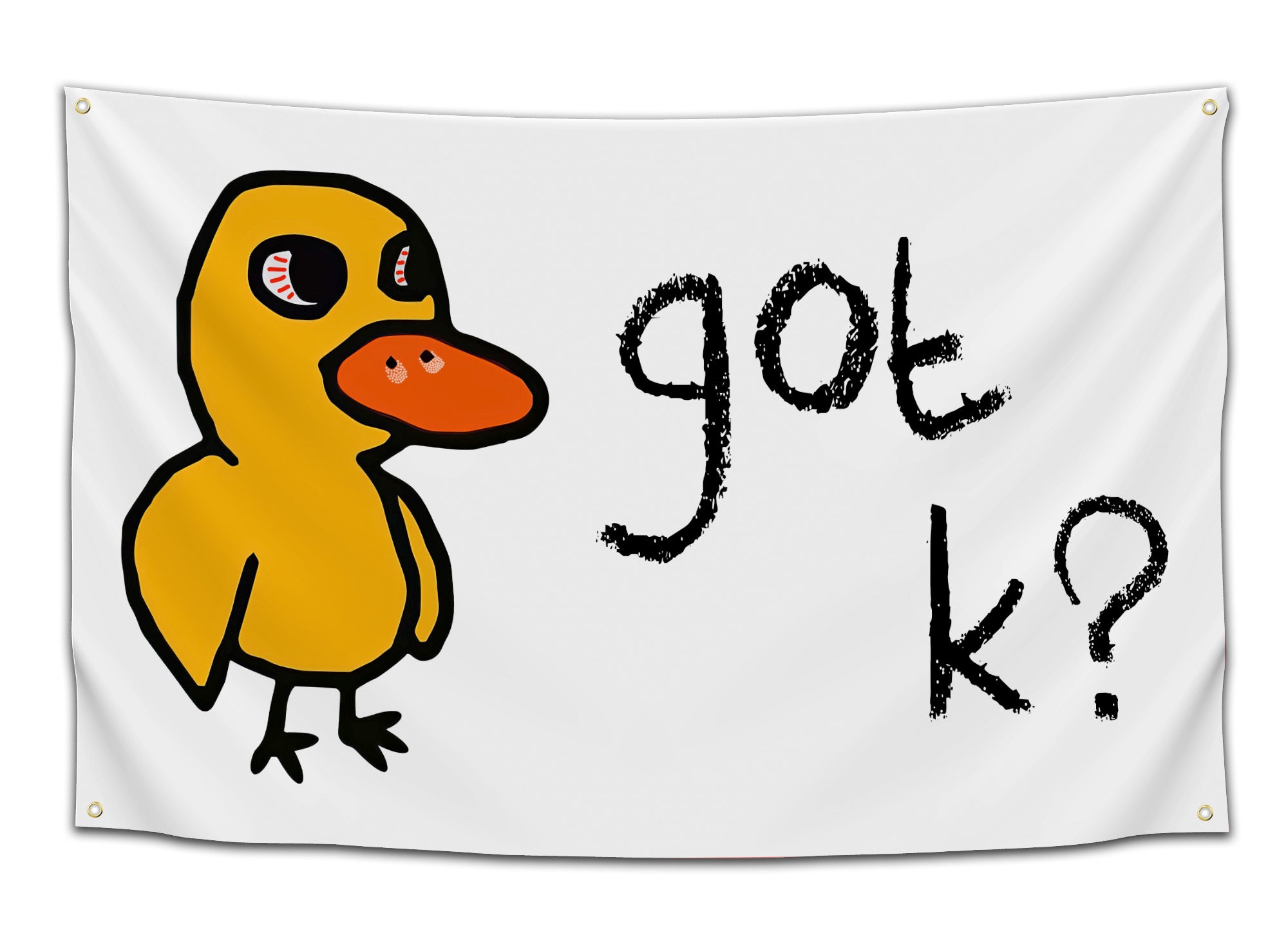 White flag with a cartoon duck with red eyes next to bold black text that says “Got K?” — funny stoner and rave humor dorm flag from CollegeWares.