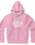 Pink hoodie with white bubble text reading “It’s Gray Sweatpants & Stepdad Season” — cheeky thirst-trap energy from CollegeWares.