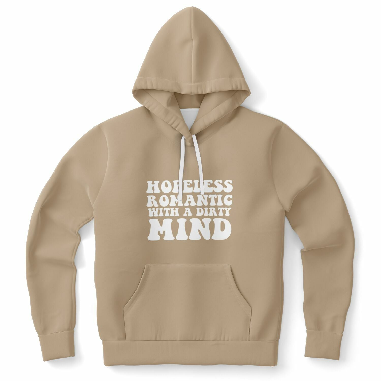 Brown hoodie featuring the phrase “Hopeless Romantic with a Dirty Mind” in large white text — naughty sweetheart aesthetic from CollegeWares.