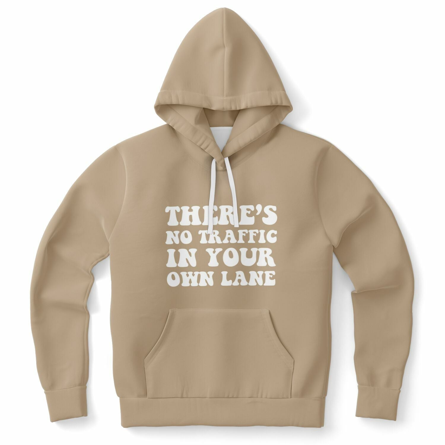 Brown hoodie with white text reading “THERE’S NO TRAFFIC IN YOUR OWN LANE” — solo queen energy from CollegeWares.