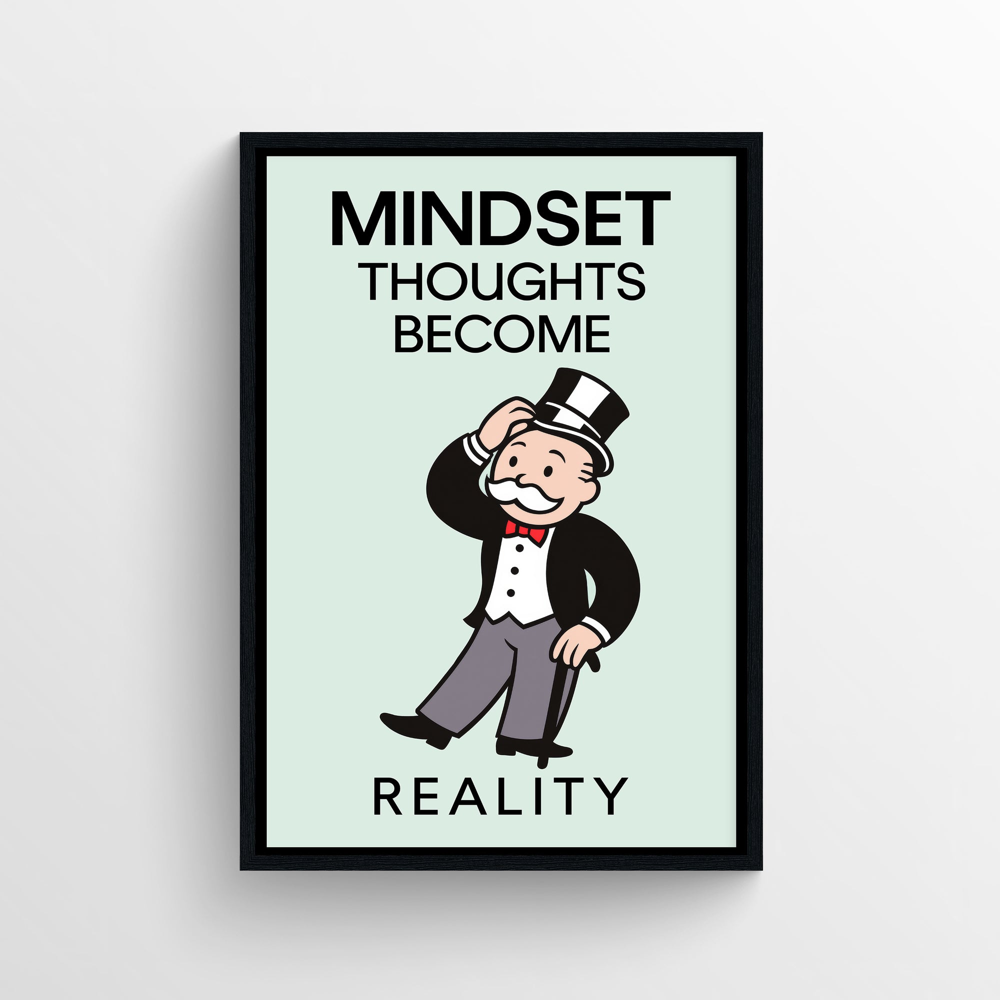 Minimalist “Mindset — Thoughts Become Reality” poster featuring bold typography and a cartoon figure tipping his hat — modern motivational wall art for dorms, apartments, and workspaces by CollegeWares.