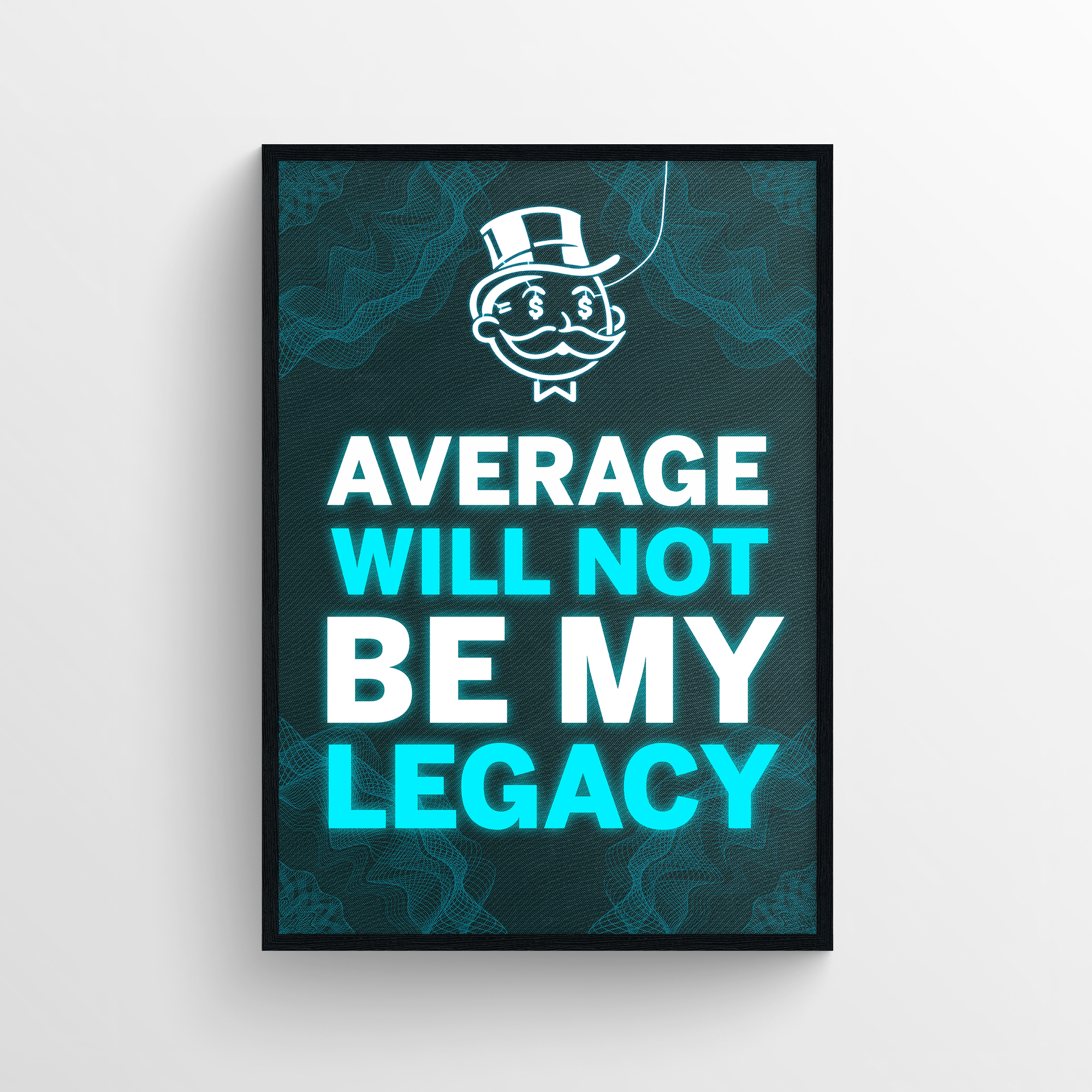 My Legacy Motivation LED Poster - CollegeWares