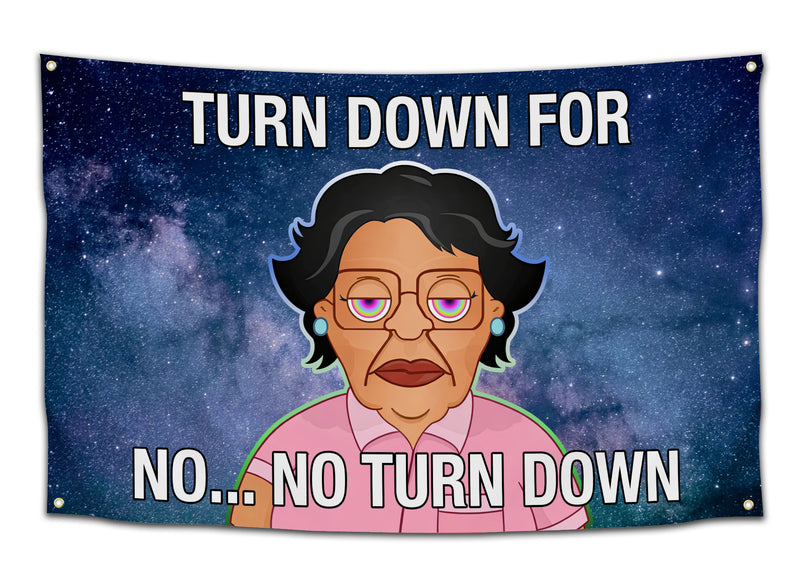 EDM flag featuring the iconic “No… No Turn Down” rave grandma meme with hypnotic rainbow eyes set against a galaxy background with bold white text. This rave flag brings festival humor to campsite setups, DJ rooms, EDM apartments, and bass music decor collections from CollegeWares.