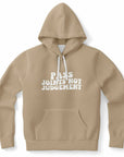 Brown hoodie with white text reading “PASS JOINTS NOT JUDGEMENT” — laid-back stoner peace energy from CollegeWares.