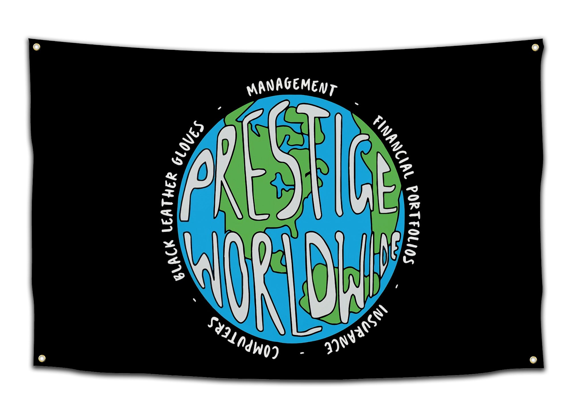 Flag featuring a cartoon Earth with “Prestige Worldwide” written across it, surrounded by text listing management, financial portfolios, insurance, computers, and black leather gloves — funny Step Brothers movie flag from CollegeWares.