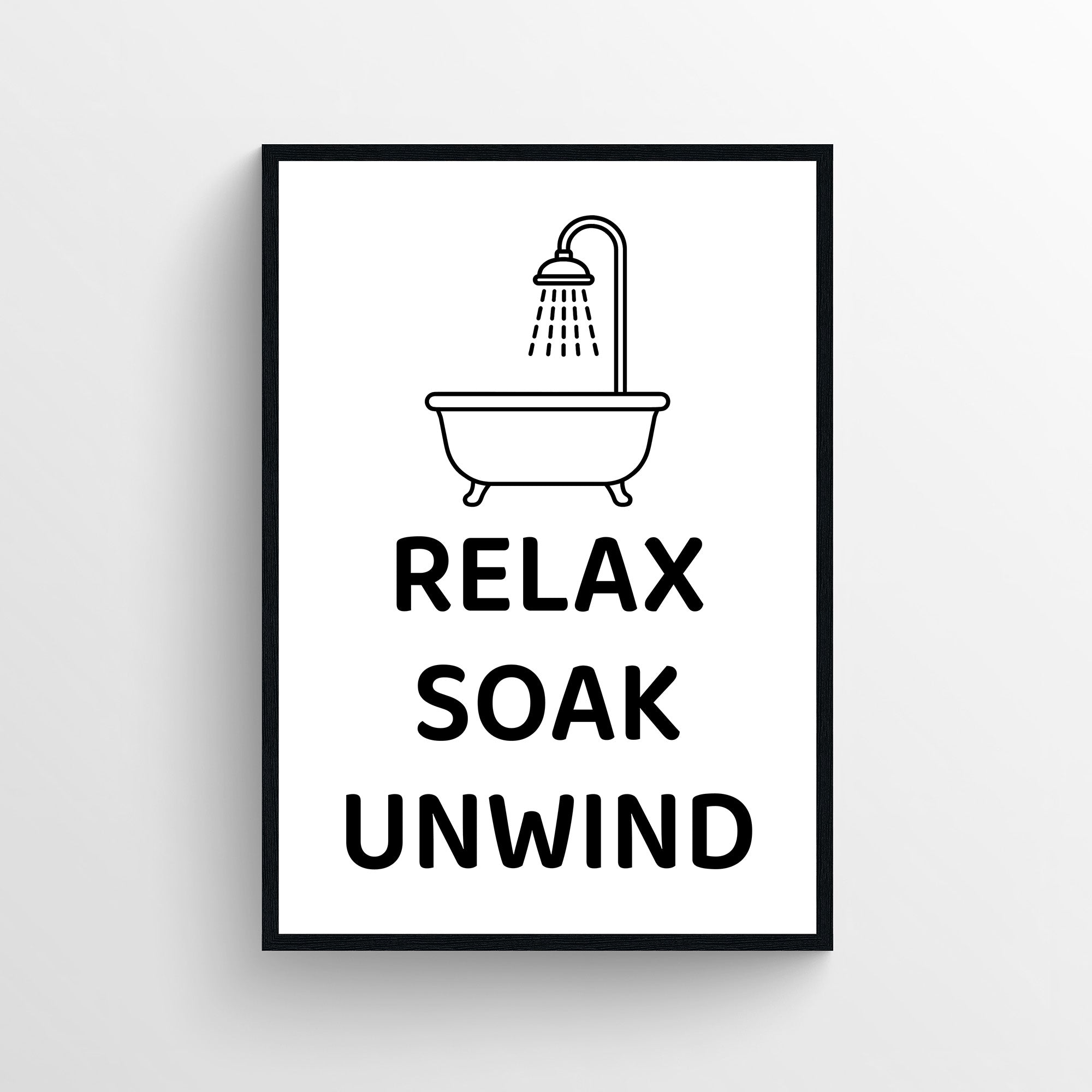 Minimalist bathroom poster with a bathtub and shower illustration above the words “Relax Soak Unwind” in bold typography. Clean bathroom wall art designed for bathrooms and guest bathrooms from CollegeWares.