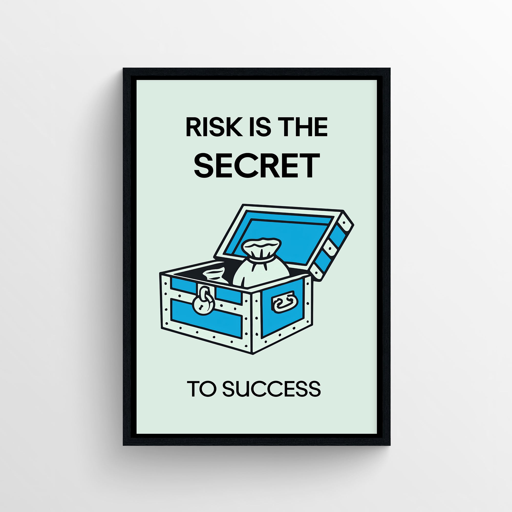 Minimalist motivational poster reading “Risk Is the Secret to Success” with a blue treasure chest graphic filled with money bags — modern aesthetic wall decor for dorms, study areas, and entrepreneur workspaces by CollegeWares.