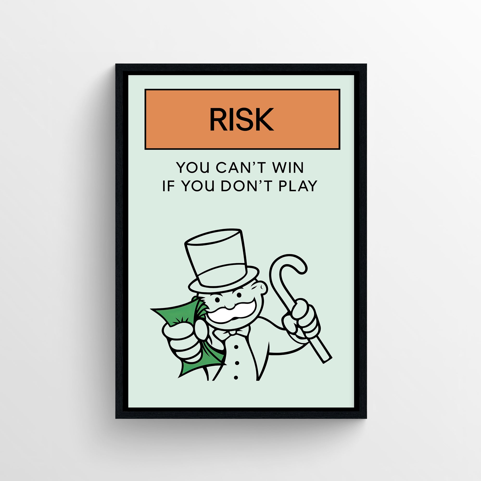 Minimalist motivational poster with bold “Risk” header, clean line-art businessman holding money, and the quote “You can’t win if you don’t play” — modern aesthetic wall decor for dorms, study areas, and home offices by CollegeWares.