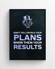 Show Your Results Motivation Poster - CollegeWares