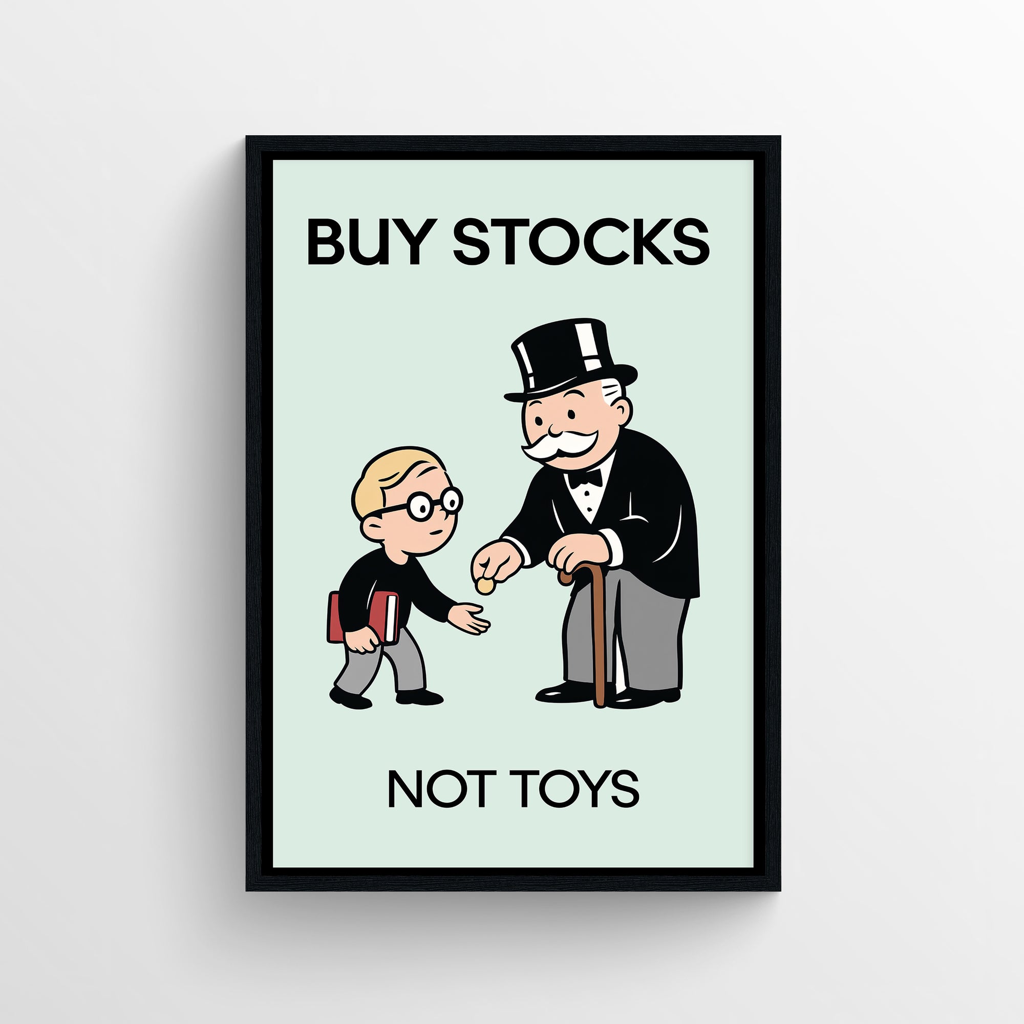 Minimalist “Buy Stocks Not Toys” poster featuring clean typography and a cartoon mentor-and-student illustration — modern financial wall art for dorms, study spaces, and home offices by CollegeWares.