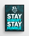 Stay Hungry Stay Humble Motivation LED Poster - CollegeWares