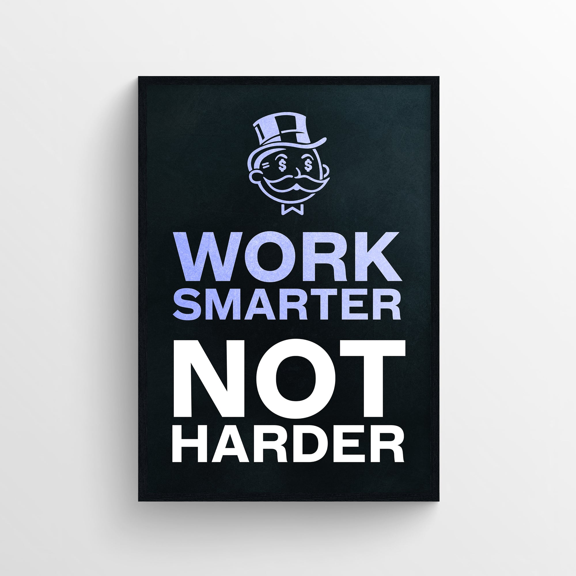 Poster with the quote “Work Smarter Not Harder” in large stacked text. The words “Work” and “Smarter” are emphasized in bold purple while “Not Harder” remains solid white, subtly guiding the viewer’s attention from action to intention — dark grindset aesthetic by CollegeWares.