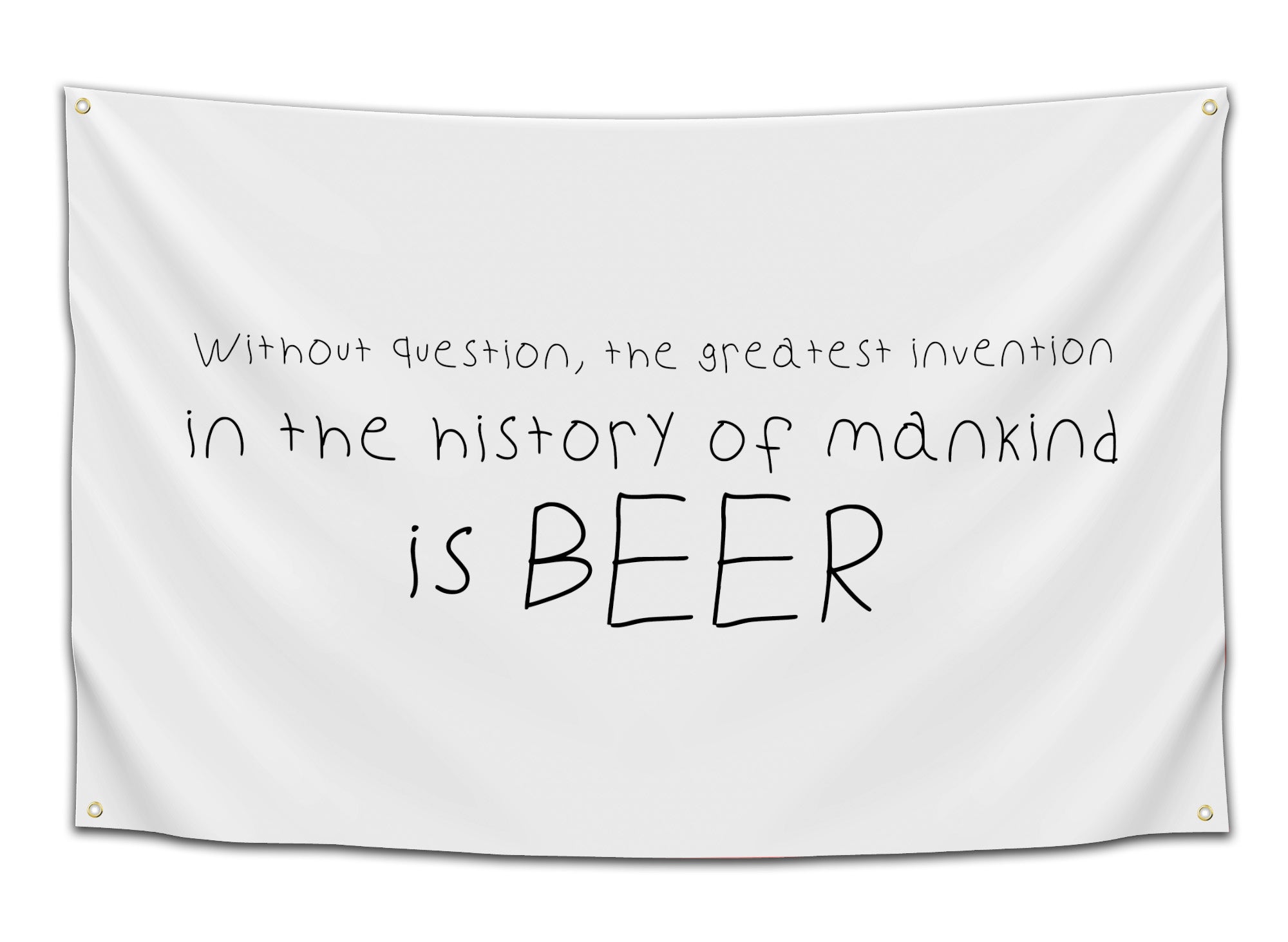 White flag with black handwritten text that says “Without question, the greatest invention in the history of mankind is BEER” — funny drinking quote flag for dorms, bars, and parties from CollegeWares.